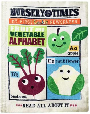Fruit & Veg A-Z: MY FIRST CRINKLY NEWSPAPER