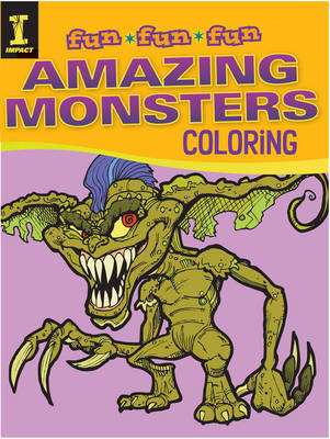 Fun Fun Fun: Amazing Monsters Coloring