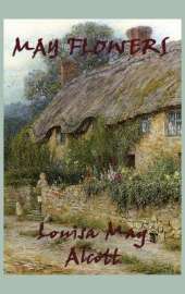 May Flowers: Stories of Character and Moral Growth