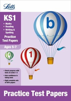 Reading, Writing and Maths: Practice Test Papers