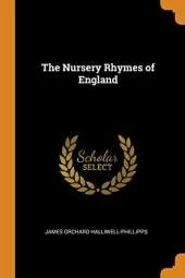 The Nursery Rhymes of England