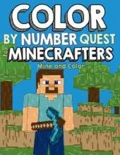 Color by Number Quest for Minecrafters: Mine and Color