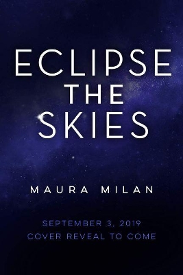 Eclipse the Skies