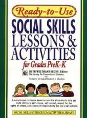 Ready–To–Use Social Skills Lessons And Activities For Grades PreK–K (1995 Edition, Layflat Version)