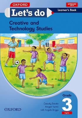 Let's do Creative and Technology Studies English (Zambia): Grade 3: Learner's Book