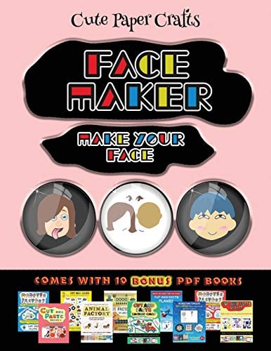 Cute Paper Crafts (Face Maker - Cut and Paste): This book comes with a collection of downloadable PDF books that will help your child make an excellent start to his/her education. Books are designed to improve hand-eye coordination, develop fine and gros