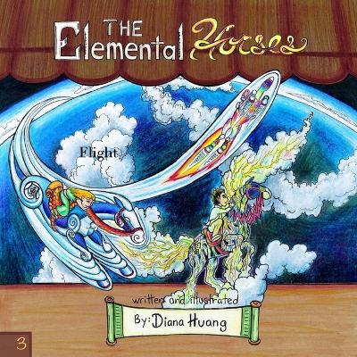 The Elemental Horses - Flight
