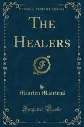 The Healers (Classic Reprint)