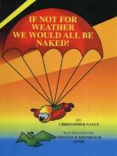 If Not for Weather, We Would All Be Naked