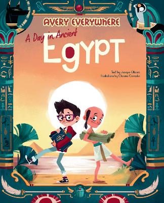A Day in Ancient Egypt: Avery Everywhere