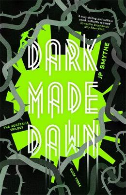 Dark Made Dawn: Australia Book 3