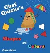 Chef Quiche's Shapes and Colors