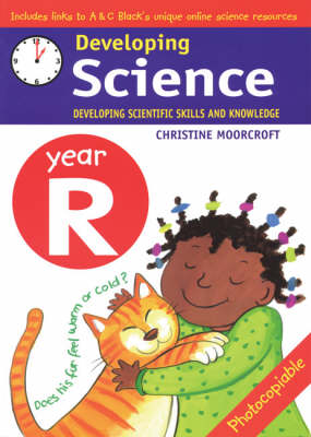 Developing Science: Year R: Developing Scientific Skills and Knowledge