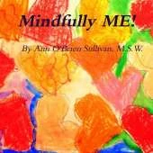 Mindfully ME!