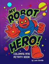 My Robot Hero