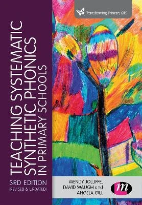 Teaching Systematic Synthetic Phonics in Primary Schools
