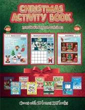 Printable Kindergarten Worksheets (Christmas Activity Book): This book contains 30 fantastic Christmas activity sheets for kids aged 4-6.