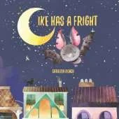 Ike Has A Fright