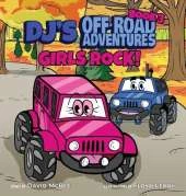DJ's Off-Road Adventures: Girls Rock!