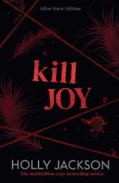 Kill Joy: After Dark