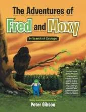 The Adventures of Fred and Moxy: In Search of Courage