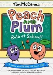 Peach and Plum: Rule at School! (A Graphic Novel)