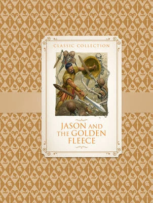 Classic Collection: Jason & the Golden Fleece