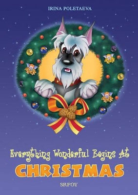 Everything Wonderful Begins at Christmas