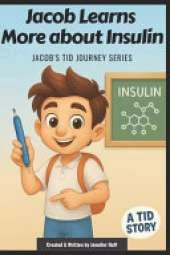 Jacob Learns More about Insulin