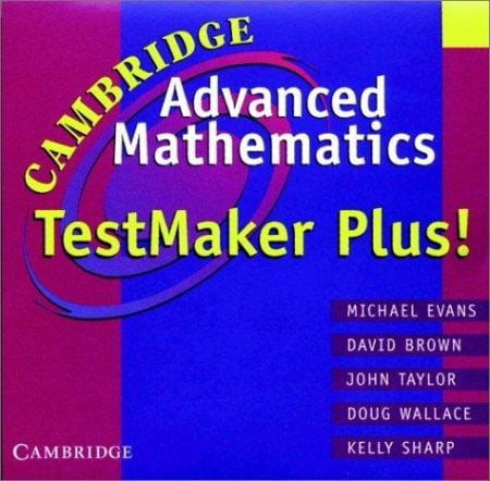Cambridge Advanced Mathematics Testmaker Plus! CD-ROM