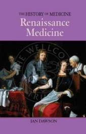 The History Of Medicine: Renaissance Medicine