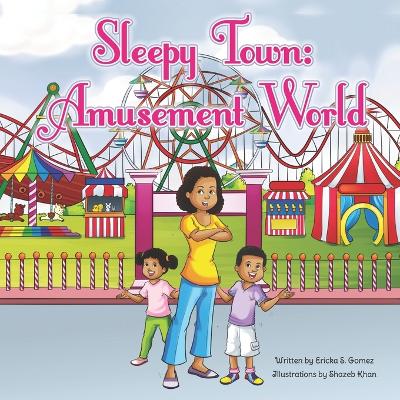 Sleepy Town: Amusement World