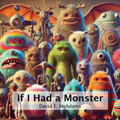 If I Had a Monster: Snuggles, Giggles and Pancakes Delight