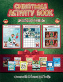 Printable Preschool Workbooks (Christmas Activity Book): This book contains 30 fantastic Christmas activity sheets for kids aged 4-6.