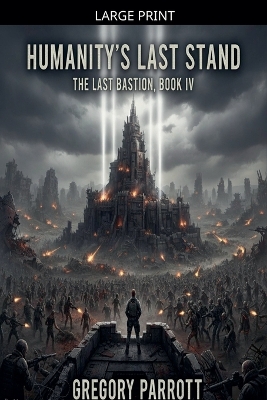 Humanity's Last Stand