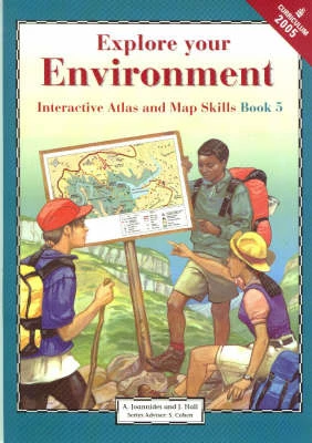 Explore Your Environment: Interactive Atlas and Map Skills Book