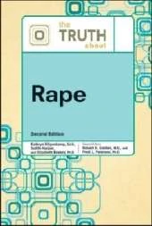 The TRUTH ABOUT RAPE, 2ND ED