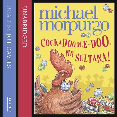 Cockadoodle Doo Mr Sultana