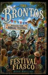 Festival Fiasco: The Brontos