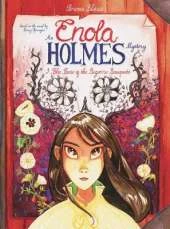 Enola Holmes: The Case of the Bizarre Bouquets