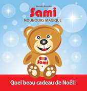 Sami Nounours Magique: Quel Beau Cadeau de Noel!