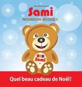 Sami Nounours Magique: Quel Beau Cadeau de Noel!