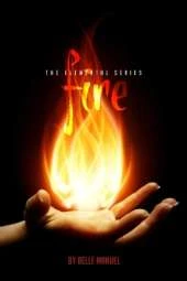 Fire Volume 1: The Elemental Series