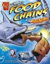 Graphic Science World of Food Chains with Max Axiom, Super Scientist