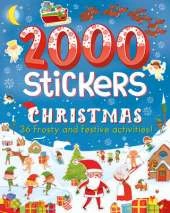 2000 Stickers Christmas: 36 Frosty and Festive Activities!