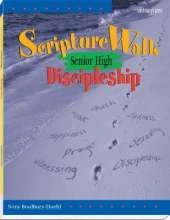 ScriptureWalk Senior High: Discipleship