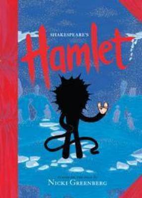 Hamlet: William Shakespeare's Hamlet, Staged on the Page