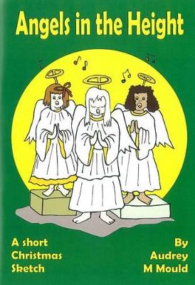 Angels in the Height: A Short Christmas Sketch