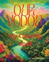 Our Vodou: : My Coloring Book