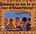 Hobaneng Ha Nna Ke Le Siyo Ditshwantshoang?